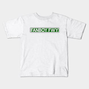 Fanboy Fwy Street Sign Kids T-Shirt